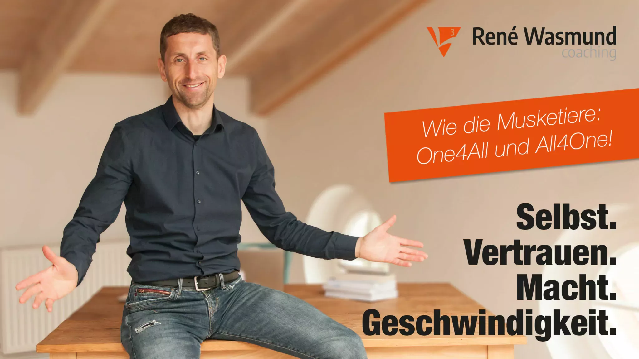 WIE DIE MUSKETIERE: ONE4ALL UND ALL4ONE! - L3 Coaching René Wasmund